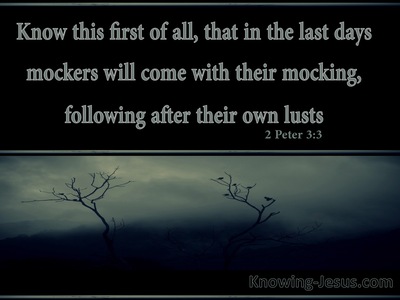 2 Peter 3:3 Mockers In The Last Days (black)